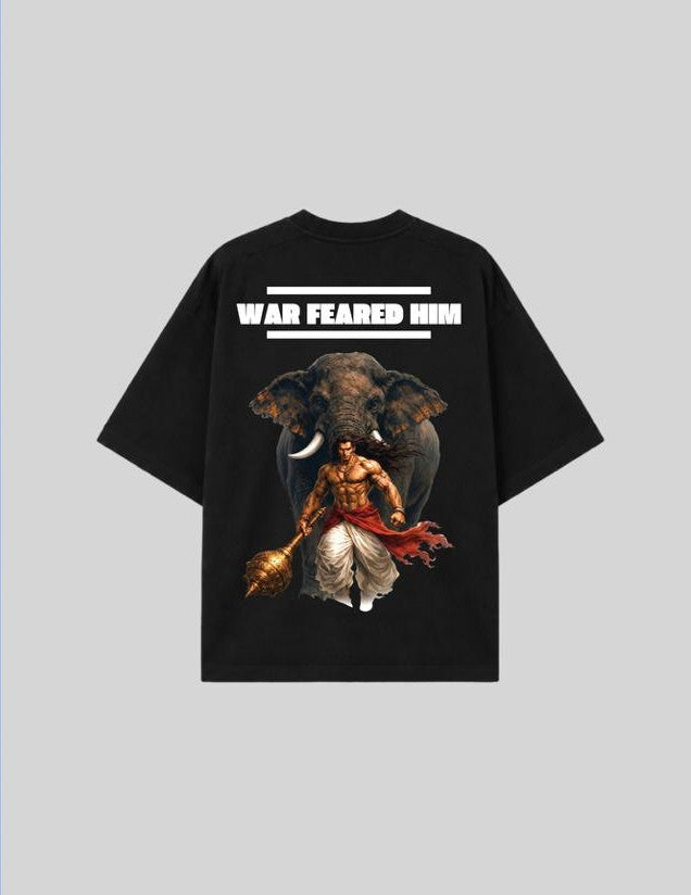 WAR FEARED HIM